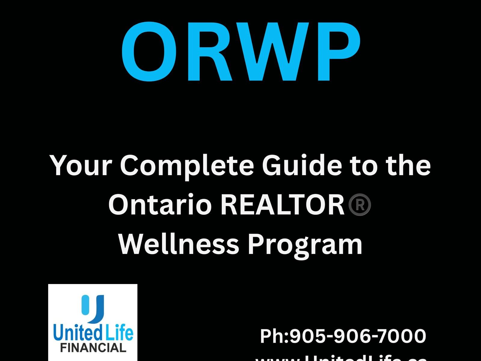 United Life Financial logo with contact information and ORWP blog heading for REALTORS® insurance coverage and benefits.